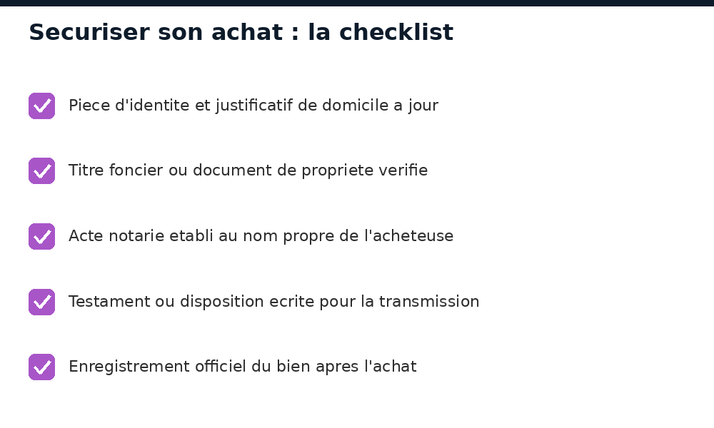 Checklist pour sécuriser un achat immobilier en tant que femme seule au Mali