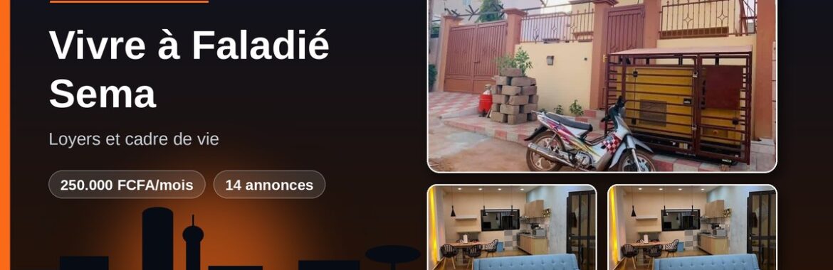 Vivre à Faladié Sema (Bamako) : loyers et cadre de vie